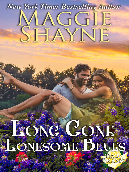 Title details for Long Gone Lonesome Blues by Maggie Shayne - Available